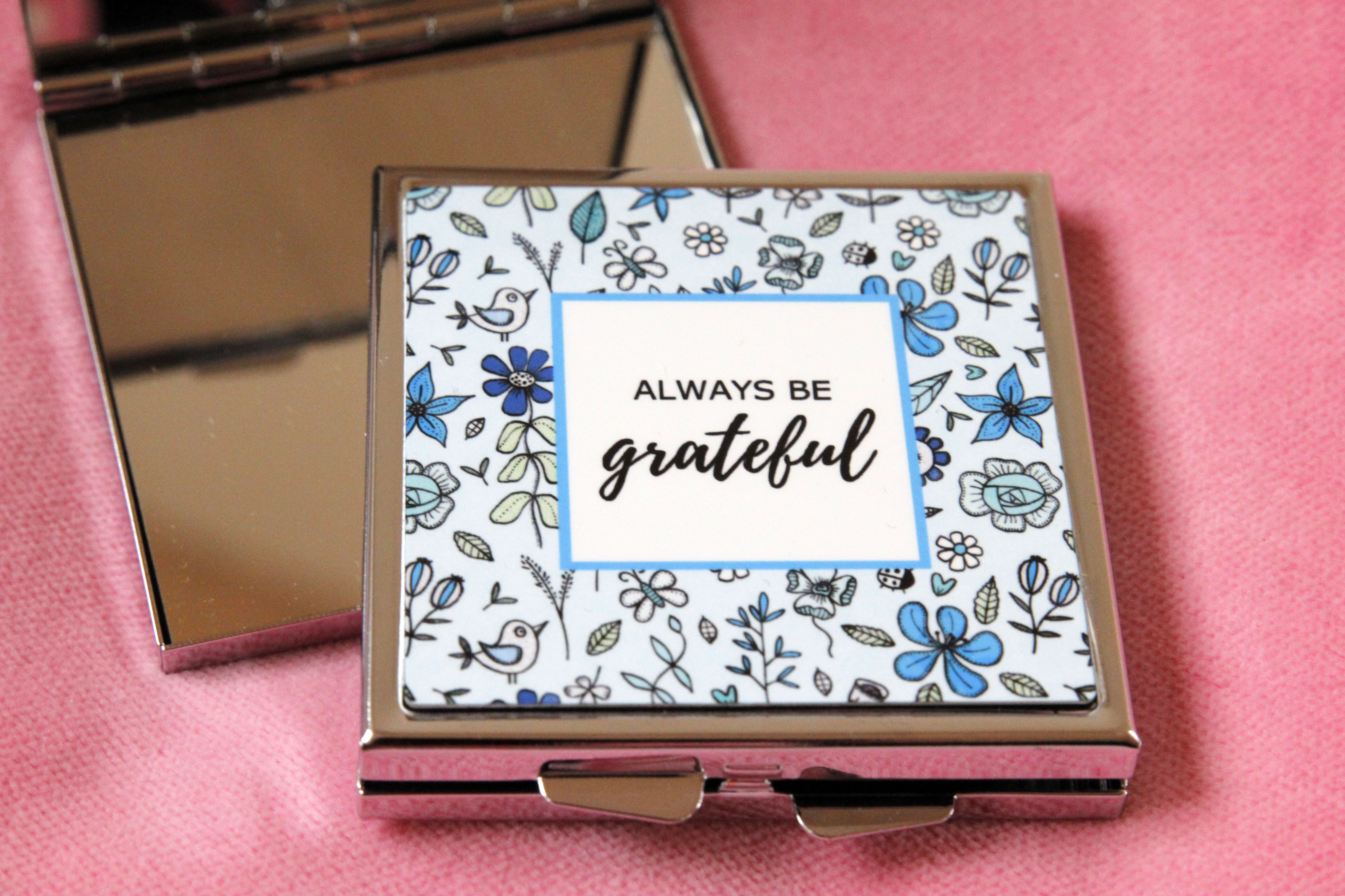 Fickspegel "Always be grateful" - 2