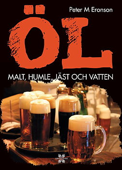 Öl - Malt, humle, jäst och vatten