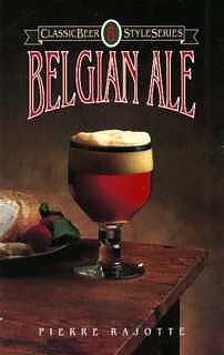 Belgian Ale (Classic Beer Style Series 6)