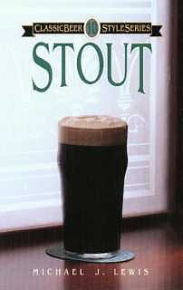 Stout (Classic Beer Style Series 10)