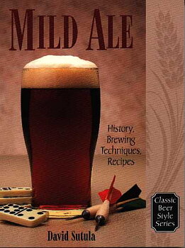 Mild Ale (Classic Beer Style Series 15)