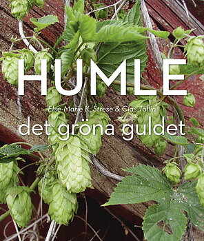 Humle - Det gröna guldet