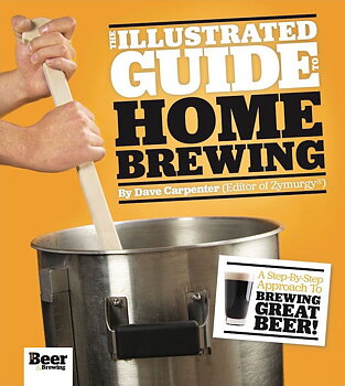 The Illustrated Guide To Homebrewing