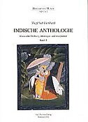 Indische Anthologie II. Klassische Dichtung übertragen und interpretiert von Siegfried Lienhard.