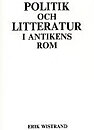 Politik och litteratur i Antikens Rom.
