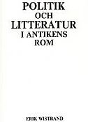 Politik och litteratur i Antikens Rom.