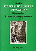 En persisk furstes uppfostran. Kýrou Paideia.