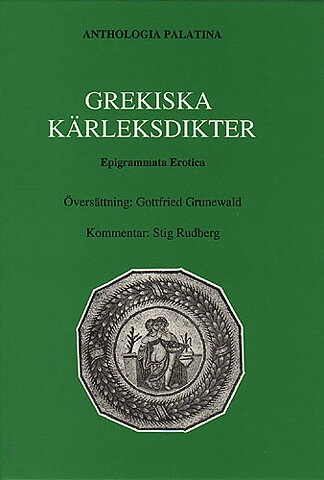 Anthologia Palatina. Bok V. Epigrammata erotica.
