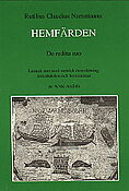 Hemfärden. De reditu suo.