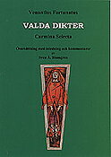Valda dikter. Carmina selecta.