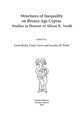 Structures of Inequality on Bronze Age Cyprus .