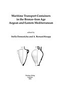 Maritime Transport Containers in the Bronze–Iron Age Aegean and Eastern Mediterranean