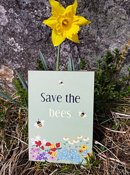 Skylt " Save the bees"