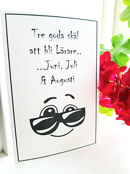 Kort "Tre goda skäl att bli lärare...."