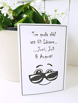 Kort "Tre goda skäl att bli lärare...."