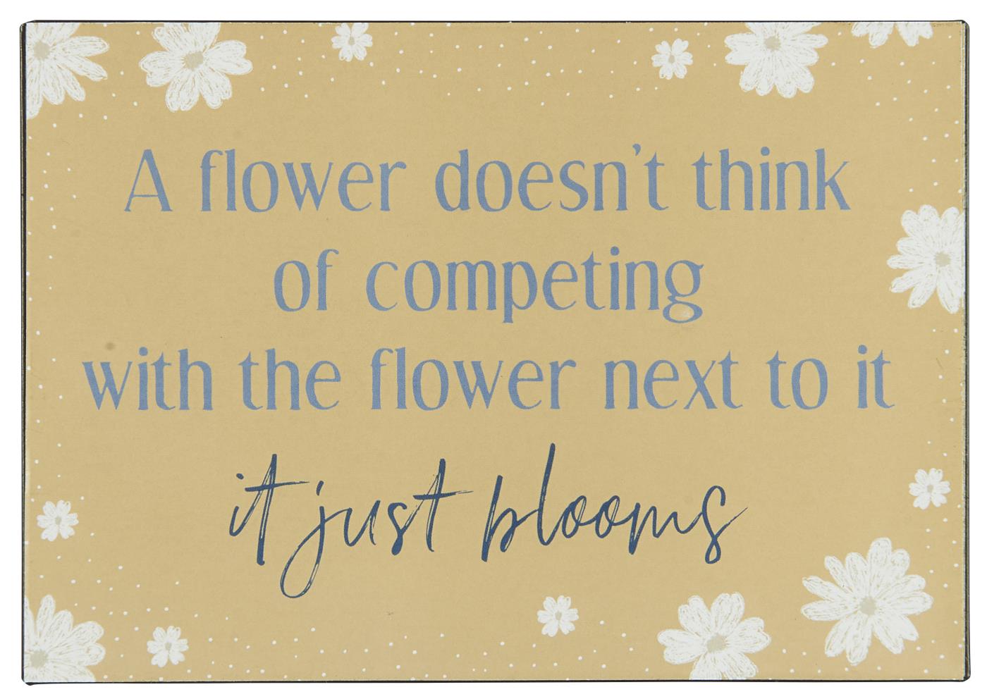 Skylt " A flower..." - 2