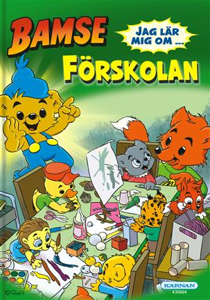 Bamsebok - Jag lär mig om...Förskolan