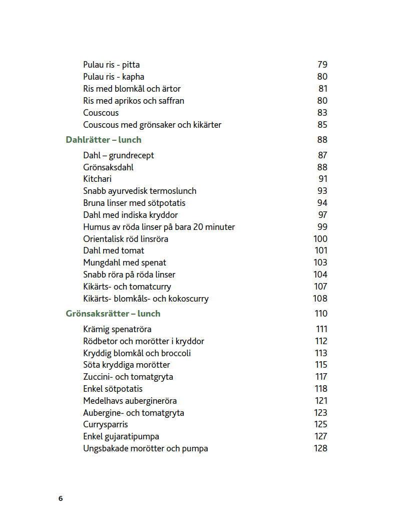 Ayurvedisk vegetarisk kokbok 200 sidor. Inbunden. - 3