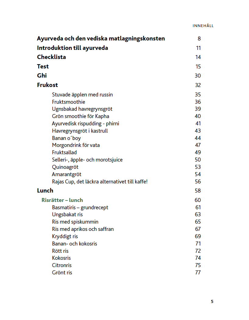 Ayurvedisk vegetarisk kokbok 200 sidor. Inbunden. - 2