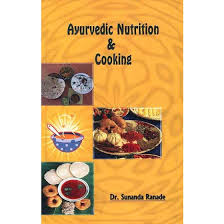 Ayuvedic Nutrition and Cooking