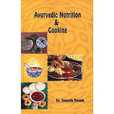 Ayuvedic Nutrition and Cooking