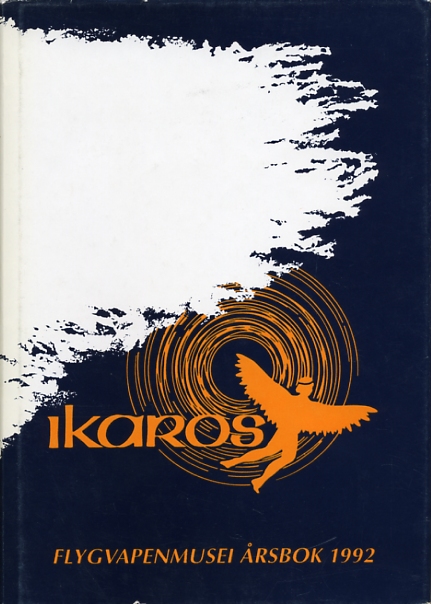Ikaros - Flygvapenmuseums Årsbok 1992