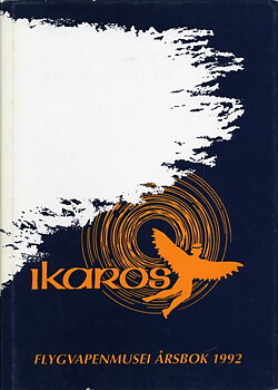 Ikaros - Flygvapenmuseums Årsbok 1992