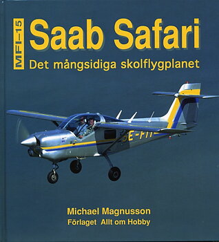 Saab Safari - det mångsidiga skolflygplanet