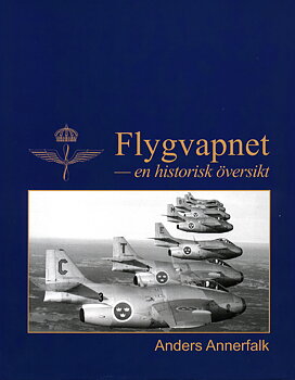 Flygvapnet - en historisk översikt