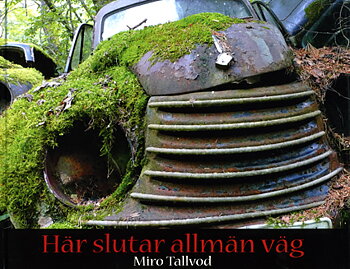 Här slutar allmän väg