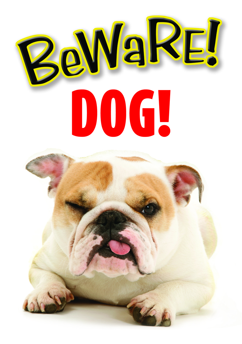 GATE/DOOR SIGN - BEWARE DOG