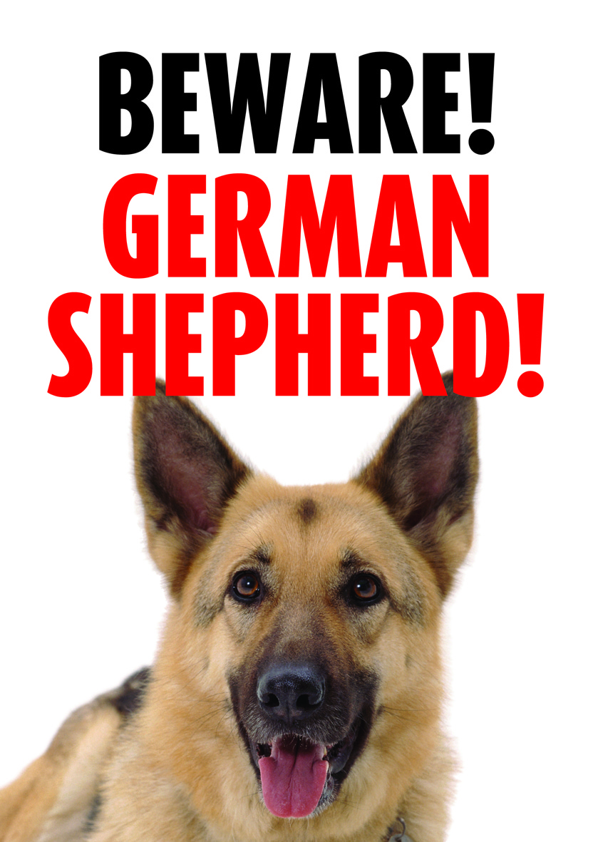 Skylt Beware! German Shepherd!