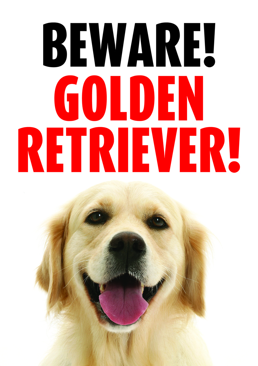 GATE/DOOR SIGN - BEWARE GOLDEN RETRIEVER