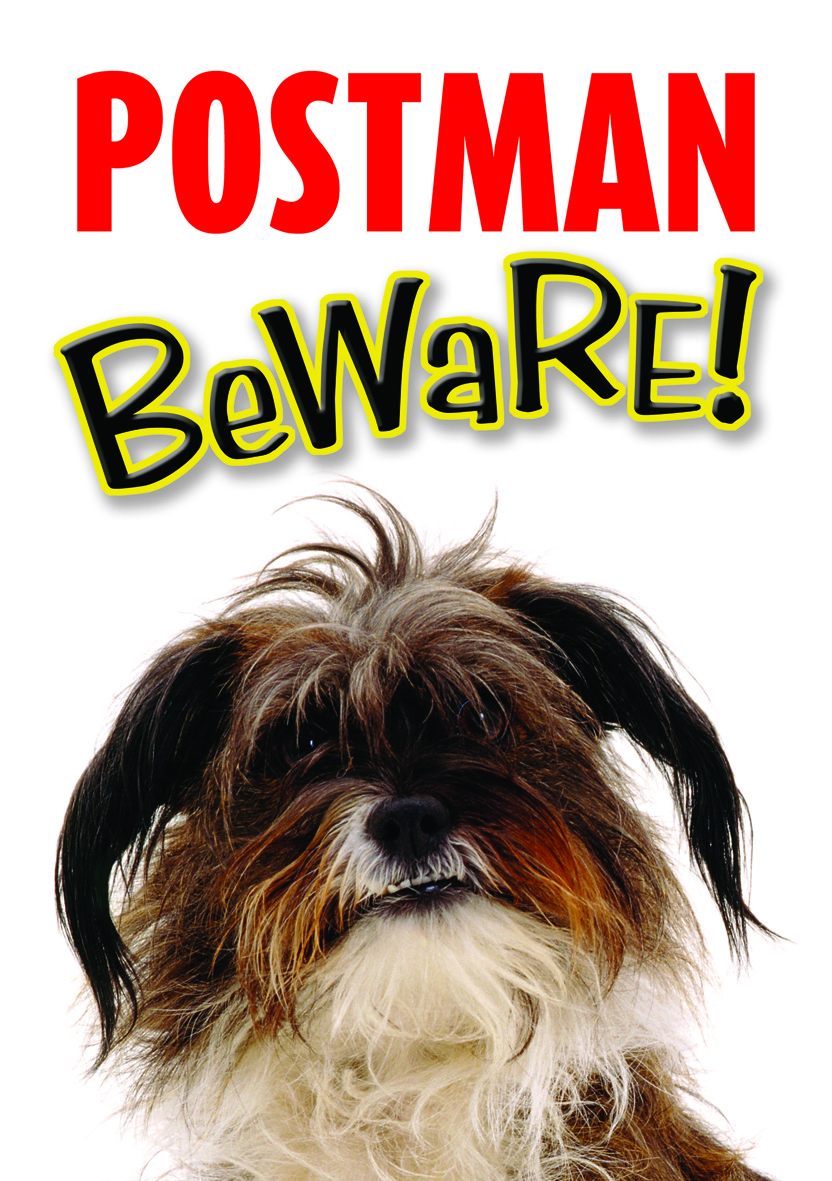 Skylt Postman Beware!