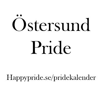 Östersund Staaren Pride, Sweden  - 24th - 30th of August 2026