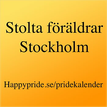 Proud Parents in Stockholm, Themeweekend 30th-31st of March 2019 