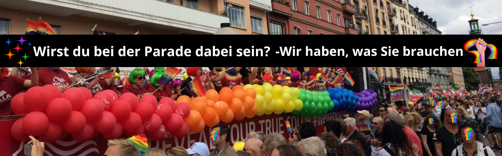 Wirst du bei der Parade dabei sein? -Wir haben, was Sie brauchen