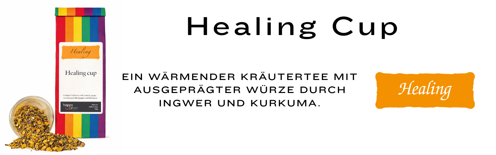 Healing Cup, Ein wärmender Kräutertee mit ausgeprägter Würze durch Ingwer und Kurkuma.