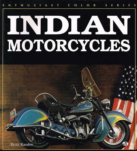 INDIAN Motorcycles av Buzz Kanter 