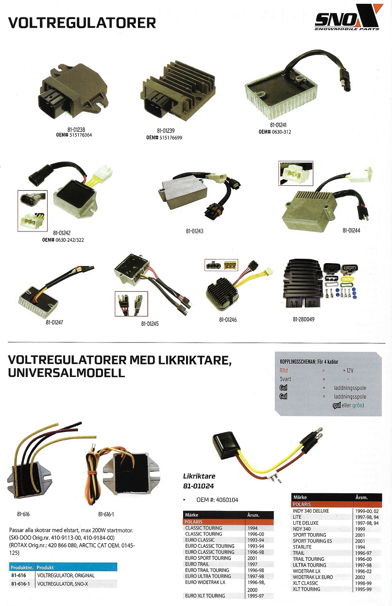 Laddningsregulatorer Snöskotrar Arctic Cat, Lynx, Polaris, Ski-Doo, Yamaha - 2