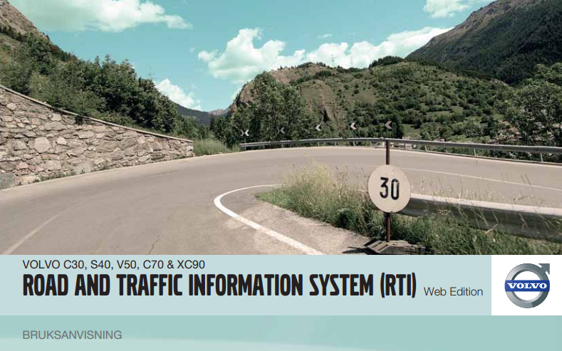 Road and Traffic Information﻿ Volvo C30 2011