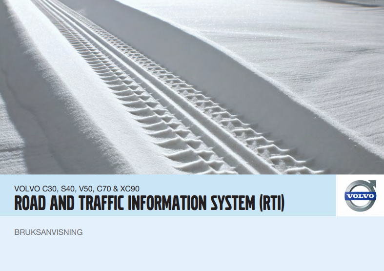 Road and Traffic Information﻿ Volvo C30 2010