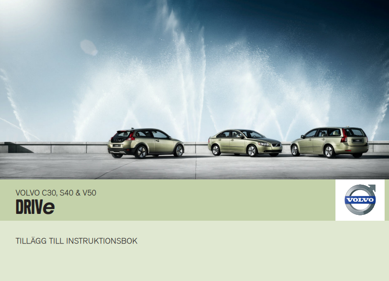DRIVe﻿ Volvo C30 2010