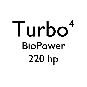 Turbo4 BioPower 220 hp