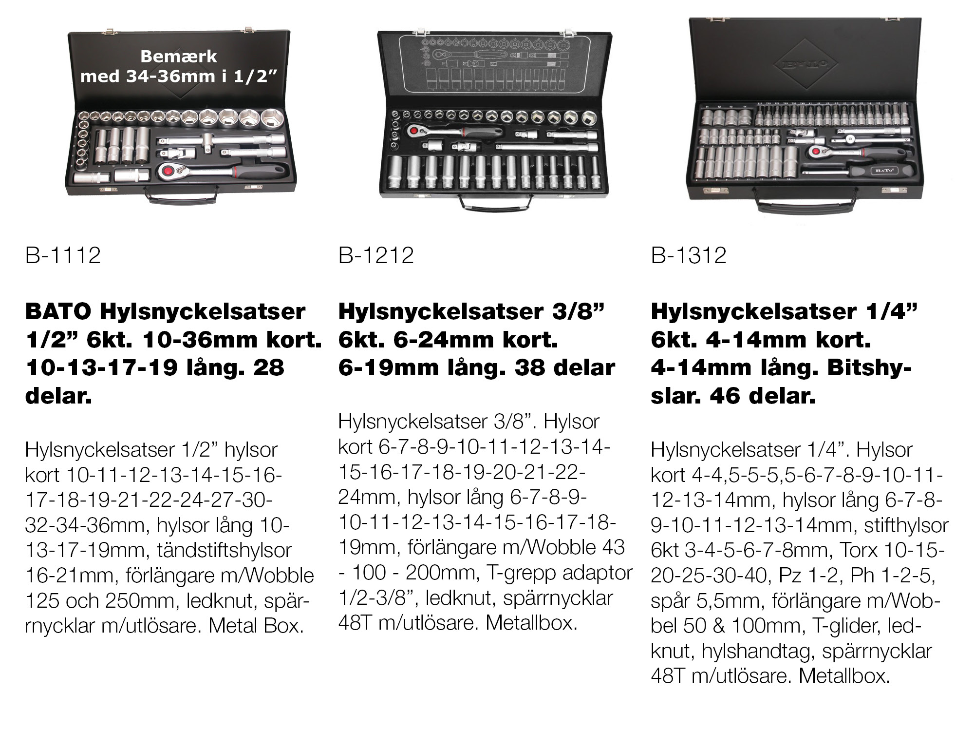 Hylsnyckelsats Kombopaket 1/2+3/8+1/4 - 3st satser till ett extra prispressat pris