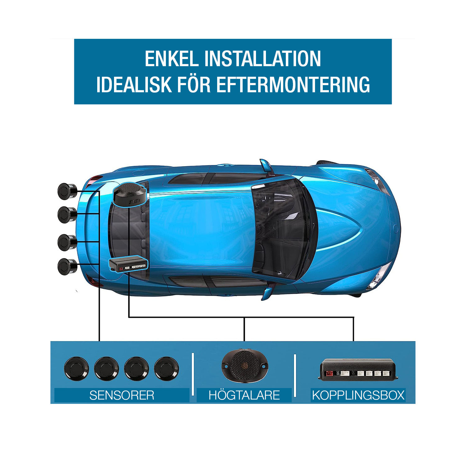 Akustisk Parkeringshjälp - Komplett Paket med 4 backsensorer 
