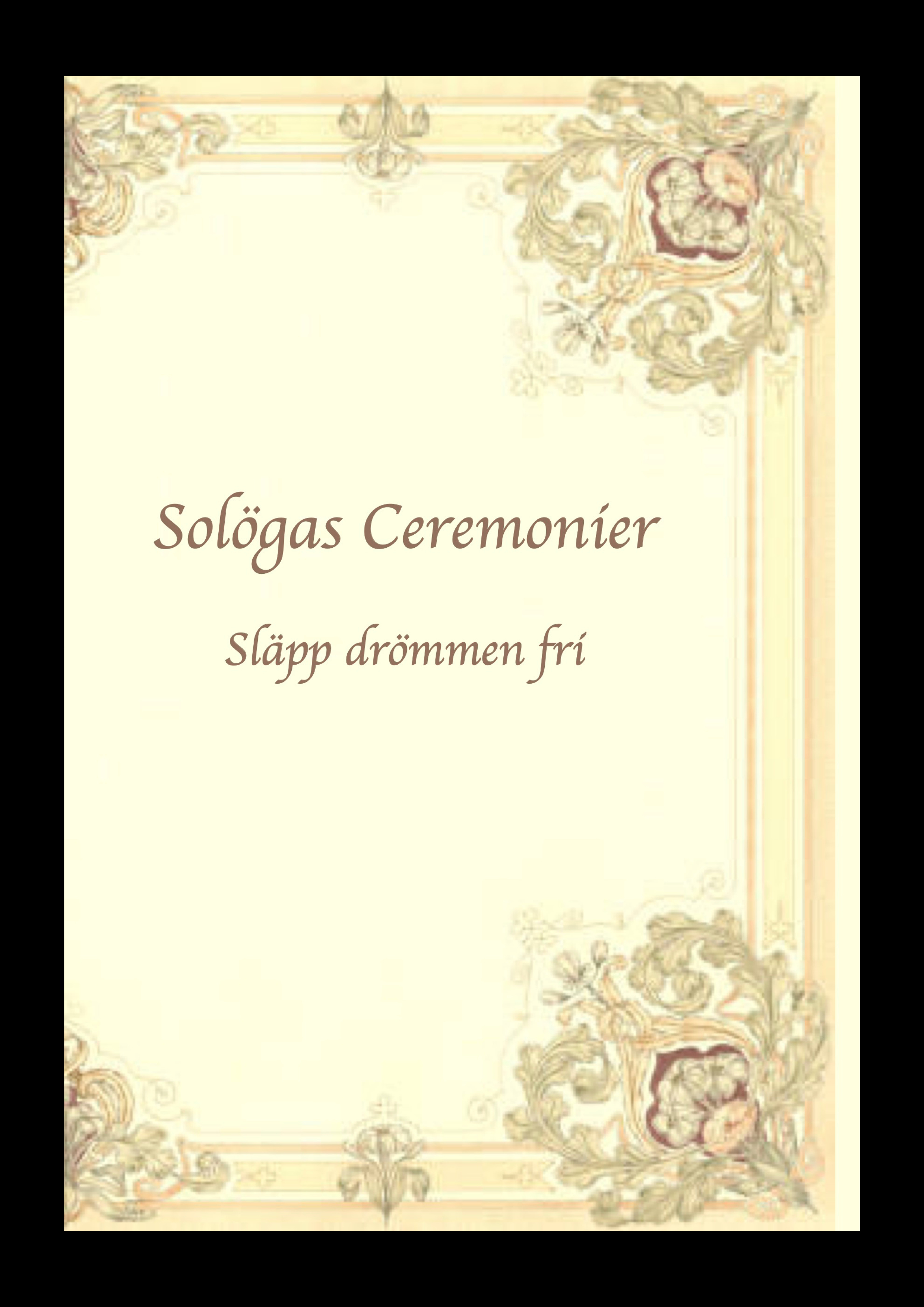 Släpp Drömmen fri - Ceremonikort
