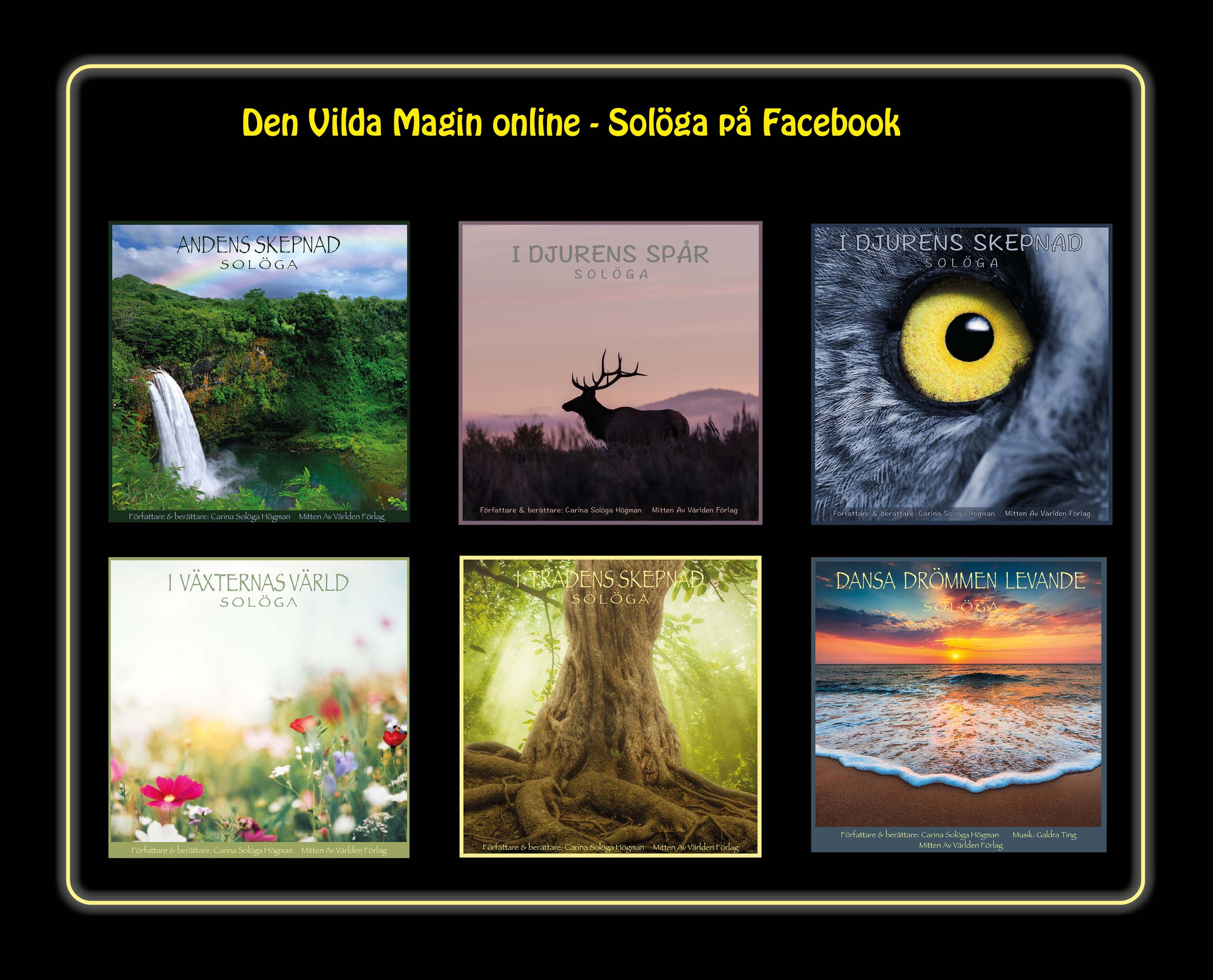 Den Vilda Magin online med Solöga på FB 