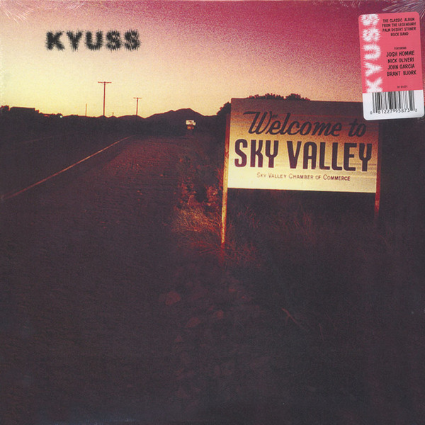 Kyuss – Welcome To Sky Valley / 	Rhino Records