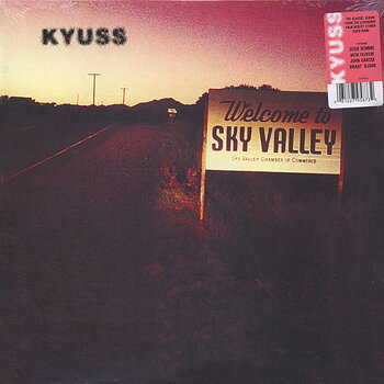 Kyuss – Welcome To Sky Valley / 	Rhino Records